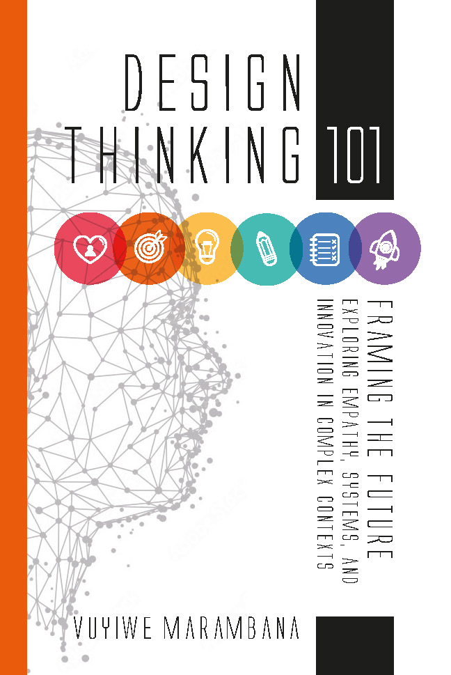 Design Thinking 101: Framing the Future